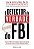 Detector da Verdade do Fbi, O - Imagem 1