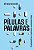 Pilulas e Palavras - a Psiquiatria e o Paciente Contemporaneo - Imagem 1