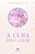 Cura Pelo Amor, A - Imagem 1
