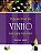 Pequeno Livro do Vinho - Guia para Toda Hora - Imagem 1