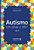 Autismo: Um Olhar a 360  Vol. Ii - Imagem 1