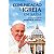 Comunicação e Igreja em Saída: a Comunicação no Pontificado de Francisco - Imagem 1