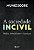 Sociedade Incivil, A: Midia, Iliberalismo e Financas - Imagem 1