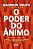 O Poder do ânimo - Imagem 1