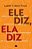 Ele Diz, Ela Diz: Como Um Casal de Lideres Consegue Superar as Diferencas - Imagem 1