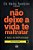 Não Deixe a Vida te Maltratar - Imagem 1
