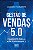 Gestão de Vendas 5.0 - Caminhos para a Alta Performance - Imagem 1