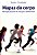 Mapas do Corpo - Educacao Postural de Criancas e Adolescentes - Imagem 1
