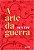 Arte da Guerra, A - Imagem 1