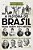 Historia do Brasil para Quem Tem Pressa, A - Imagem 1
