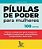 Pilulas de Poder para Mulheres - Imagem 1