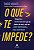 Que te Impede , O - Imagem 1
