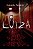 Luiza - sem Limites para a Obsessao - Imagem 1