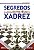 Segredos da Moderna Estrategia de Xadrez - Imagem 1