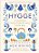 Hygge: o Segredo Dinamarques para Viver Bem - Imagem 1