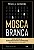 Mosca Branca - Imagem 1
