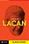 Como Ler Lacan - Imagem 1