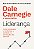 Liderança: Como Conquistar a Confiança, a Lealdade e a Admiração das Pessoa - Imagem 1