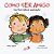 Como Ser Amigo: Um Livro sobre Amizade - Imagem 1