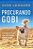 Procurando Gobi - a Historia Real de Uma Cachorrinha com Um Grande Coracao - Imagem 1