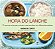 Hora do Lanche - o Que as Criancas Comem Nas Escola em Diferentes Paises - Imagem 1