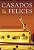 Casados e Felices (spanish Edition) - Imagem 1