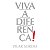 Viva a Diferença! - Imagem 1