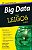 Big Data para Leigos - Imagem 1