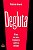 Degluta - a Luta de Cinco Brasileiros contra a Disfagia - Imagem 1