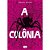 Colonia, A - Imagem 1