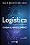 Logistica e Gerenciamento da Cadeia de Abastecimento - Imagem 1