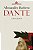 Dante: a Biografia - Imagem 1
