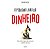 Pequeno Livro do Dinheiro, O - Imagem 1