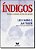 Indigos - Historias e Revelacoes de Uma Nova Geracao - Imagem 1