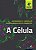 Celula, A - Imagem 1