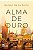 Alma de Ouro - Imagem 1