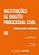 Instituicoes de Direito Processual Civil V. Iii - Imagem 1