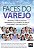 Faces do Varejo - Imagem 1