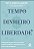 Tempo, Dinheiro, Liberdade: 10 Regras Simples para Redefinir o Que e Possiv - Imagem 1