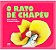 Rato de Chapeu, O - Imagem 1