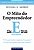 Mito do Empreendedor, O - Imagem 1