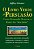 Livro Verde da Persuasao, o - Como Persuadir Pessoas a Fazer do Seu Jeito - Imagem 1