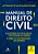Manual de Direito Civil: Questoes de Concursos e da Ordem - Tabelas com res - Imagem 1