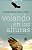 Volando en Las Alturas (spanish Edition) - Imagem 1