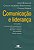 Comunicacao e Lideranca - Volume 2 - Imagem 1
