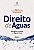 Direito de águas - Disciplina Jurídica das águas Doces - 5ª Ed - 2023 - Imagem 1
