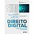 Direito Digital: Direito Privado e Internet - Imagem 1