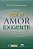 Que e Amor-exigente , O - Imagem 1