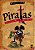 Piratas - os Personagens Mais Terriveis da Historia - Imagem 1