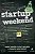Startup Weekend: Como Levar Uma Empresa do Conceito a Criacao em 54 Horas - Imagem 1